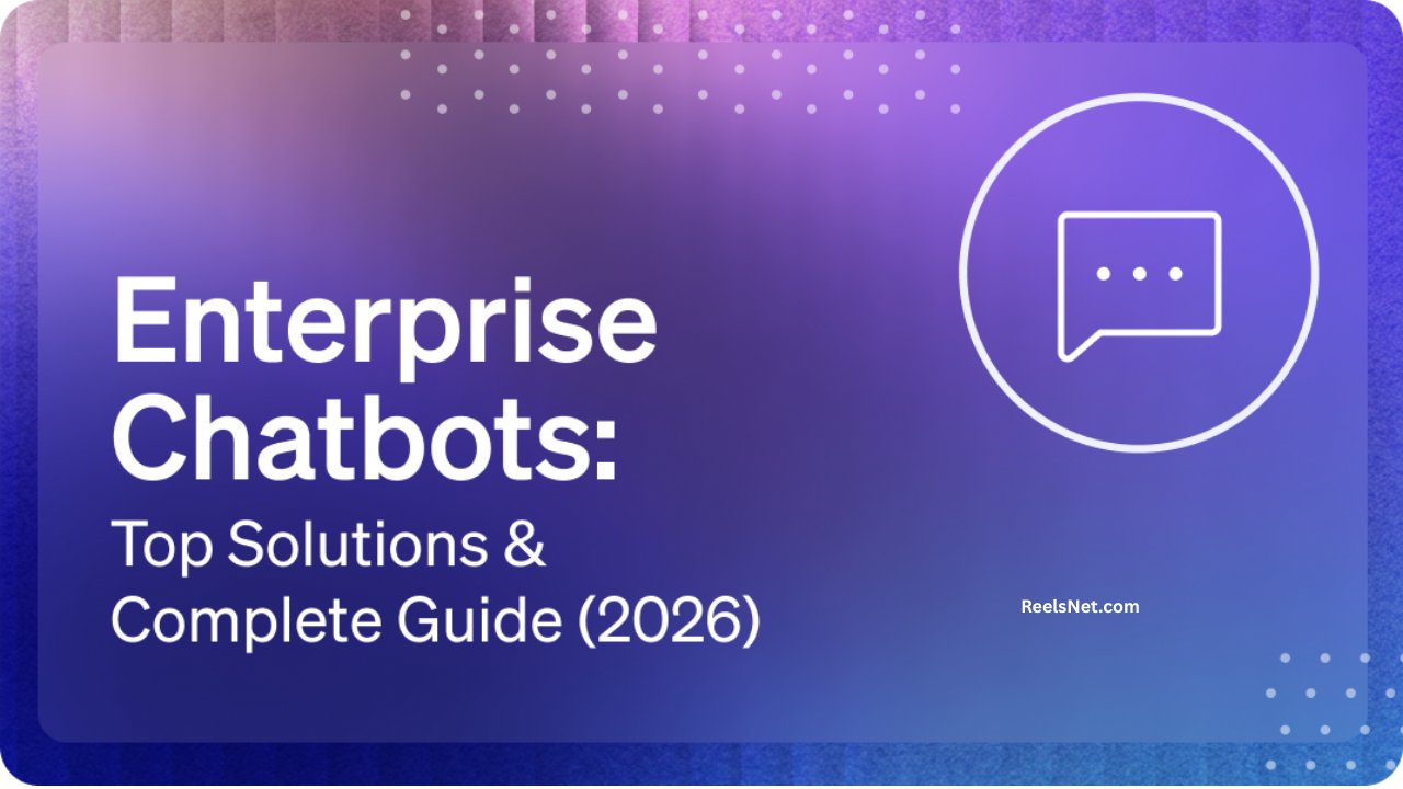 Ultimate Guide to Enterprise Chatbot Platform Architecture and Strategy